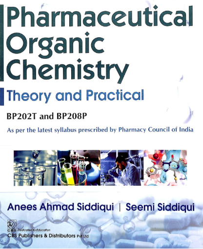 Pharmaceutical Organic Chemistry Theory And Practical Vol 1  (PB)